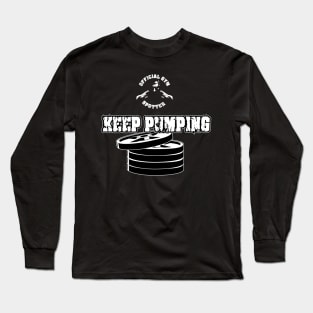 Gym spotter Keep Pumping Long Sleeve T-Shirt